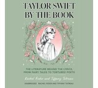Taylor Swift par le livre : La littérature derrière les paroles, des contes de fées aux poètes torturés