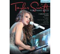 Taylor Swift Piano Solo Songbook 3rd Edition With 17 Greatest Hits Intermediate Sheet Music Arrangements For Pianists Play Blank Space Love Story Shake It Off You Belong With Me And More