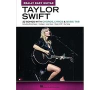 Taylor Swift - Really Easy Guitar: 22 Songs With Chords, Lyrics & Basic Tab