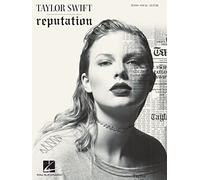 Taylor Swift Reputation: Piano-Vocal-Guitar