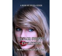 TAYLOR SWIFT’S EVOLUTION: The Story Behind "The Life of a Showgirl”