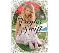 Taylor Swift Style (Marble Books Love Fashionista)