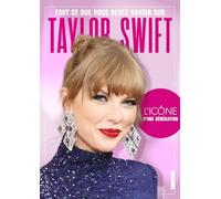 Collectif – Taylor Swift – Tout ce que vous devez savoir – Broché – Fleurus