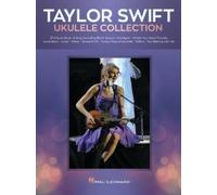 Taylor Swift - Ukulele Collection (Poche)
