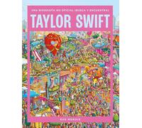 Taylor Swift: una biografía no oficial (busca y encuentra)