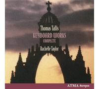 Taylor - Tallis: Complete Keyboard Works