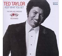 Ted Taylor – Keep What You Get – Import