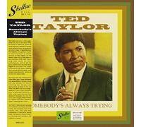 Taylor, Ted - Somebody's Always Trying [Import]