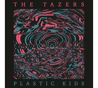The Orchard – Tazers, the - Plastic Kids