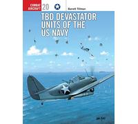 Tbd Devastator Units of the Us Navy, Combat Aircraft, 20 Barrett Tillman (Auteur)