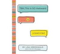 Tbh 1 Lisa Greenwald, (Auteur)