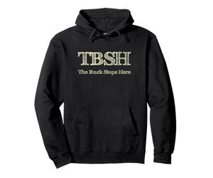 TBSH - The Buck s'arrête Ici Sweat à Capuche