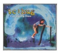 Tc:Hug - I'm Doing Fine [Import]