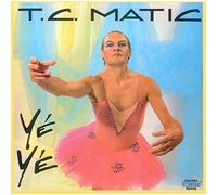Tc Matic - Yeye [Import]