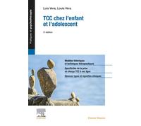 TCC chez l'enfant et l'adolescent - Luis Vera - Elsevier Masson - broché - Etude