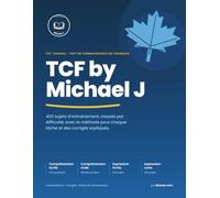 TCF by Michael J: Votre guide pour réussir le TCF !