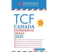 TCF Canada Expression Orale - 100 Topics to Achieve a B2+ Score on the TCF Exam