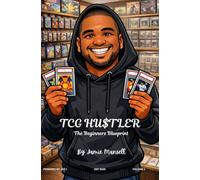TCG Hustler - The Beginners Blueprint