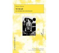 Tchad : Les horreurs coloniales – L'Harmattan