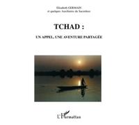 Tchad : un appel, une aventure partagée