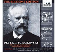 Tchaïkovski : Édition Anniversaire (Symphonies, Concertos, Poèmes Symphoniques ...)