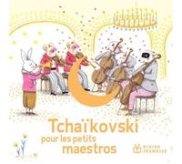 Tchaïkovski pour les petits maestros CD
