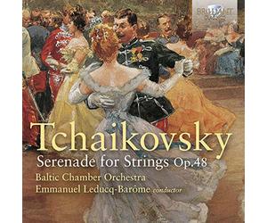 Tchaïkovski: Serenade for Strings, Op. 48