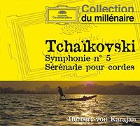 Tchaïkovski : Symphonie N°5 / Sérénade pour Orchestre