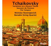 Tchaikovski : Variations Rococo, Souvenirs de Florence. Rostropovich, Quatuor Borodin.