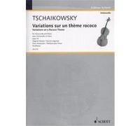 Tchaikovski Variations Sur Theme Rococo Op.33 Violoncelle/Piano G