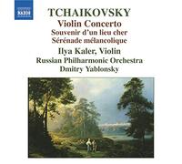 Tchaikovski : Violon concerto, souvenir d'un lieu cher, sérénade mélancolique