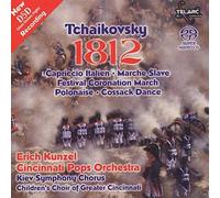 Pyotr Ilyich Tchaikovsky 1812 Overture (Kunzel, Cincinnati Pops) (CD)