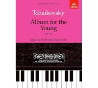 Tchaikovsky: album for the young op.39 (abrsm) piano
