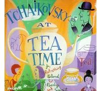 Tchaikovsky At Tea Time by Philips