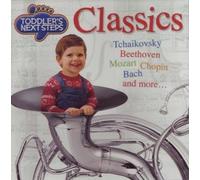 Tchaikovsky, Beethoven, Mozart, Chopin, Bach and more - Toddler's Next Steps: Classics