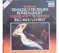 Tchaikovsky - Francesca Da Rimini / Romeo & Juliet by Tchaikovsky