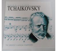 Tchaikovsky - Greatest Classical Composers