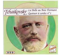 Tchaikovsky / La Belle au Bois Dormant, Quatuor à cordes no. 1