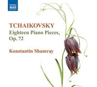 Tchaikovsky, P.I. – 18 Pièces pour Piano, Op.72 – NAXOS (Import)