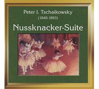 Tchaikovsky, P.I. - Nussknacker Suite [Import]
