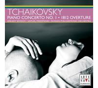 Tchaikovsky - Piano Concerto 1 & 1812 Overture