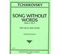 Tchaikovsky, Piotr Ilich - Song Without Words, Op 2, No.3 for Cello & Piano - Nathan Stutch by International