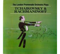 Tchaikovsky / Rachmaninoff by London Promenade Orch