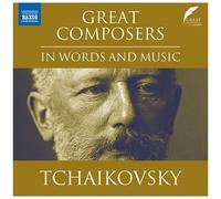 Tchaikovsky / Slovak Philharmonic Orchestra - Great Composers In Words & Music - Tchaikovsky [Compact Discs]