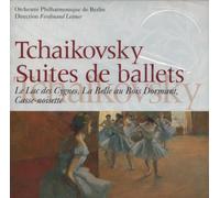 Tchaikovsky - Suites De Ballets : Le Lac Des Cygnes - La Belle Au Bois Dormant - Casse-Noisette