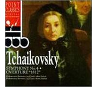 Tchaikovsky - Symphony 4 / Overture