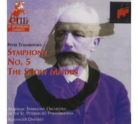 Tchaikovsky: Symphony No. 5; The Snow Maiden / Alexander Dmitriev / Academi (CD)
