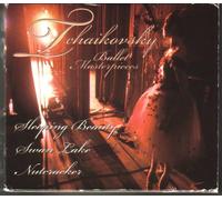 Tchaikovsky - Tchaikovsky Ballet Masterpieces: Sleeping Beauty / Swan Lake / Nutcracker