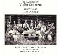 Tchaïkovski: Violin Concerto, Op. 35 - Stravinsky: les Noces