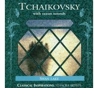 Tchaikovsky With Ocean Sounds